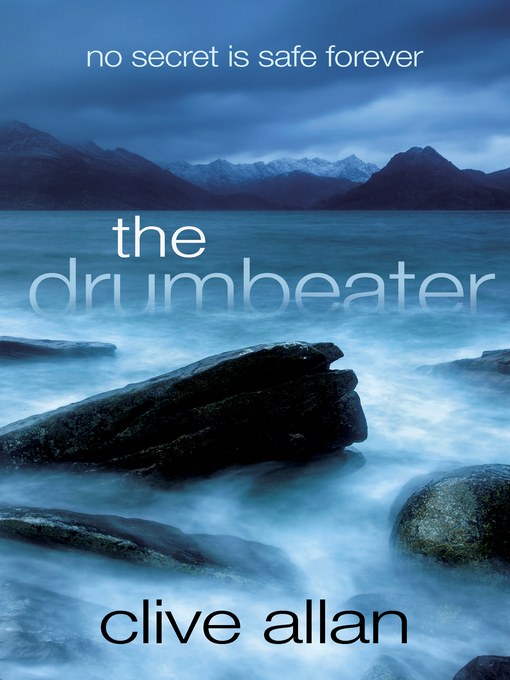 Title details for The Drumbeater by Clive Allan - Available